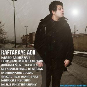 Maed Mousavi – Raftaraye Adi