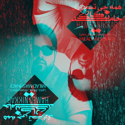 دانلود آهنگ حامد نیک کار  همه چی تکراری 