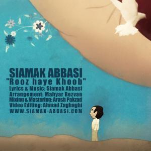 دانلود آهنگ روزای خوب از سیامک عباسی