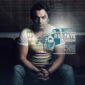 Behzad Naderi – Roozaye Asheghi