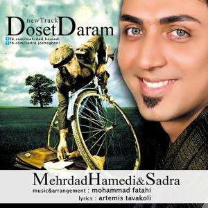 Mehrdad Hamedi – Doset Daram (Ft Sadra)
