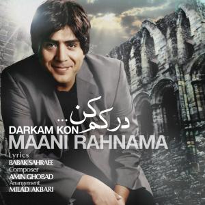 دانلود آهنگ درکم کن از مانی رهنما