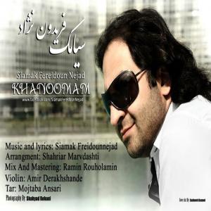 Siamak Fereidoun Nejad – Khanoomam