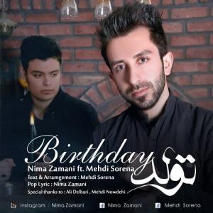 دانلود آهنگ نیما زمانی تولد
