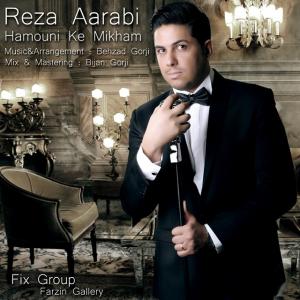 Reza Aarabi – Hamouni Ke Mikham