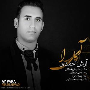 Arash Ahmadii – Ay Para