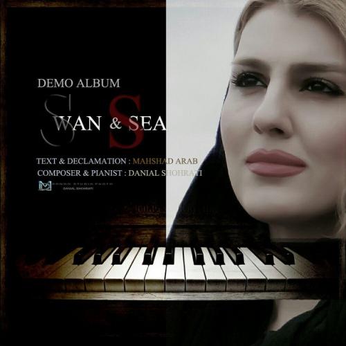 دانلود آهنگ مهشاد عرب Swan And Sea 