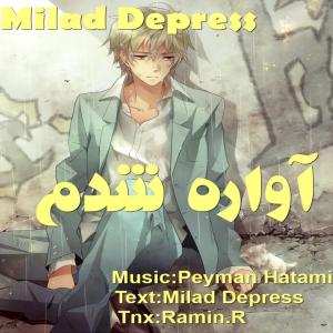 Milad Depress – Avareh Shodam