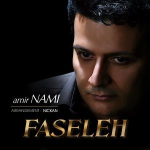 Amir Nami – Faseleh
