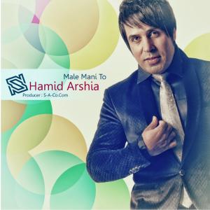Hamid Arshia – Male Mani To