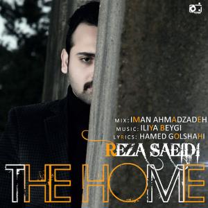 دانلود آهنگ  رضا سعیدی خونه