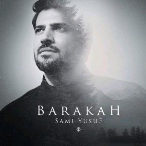 دانلود آلبوم سامی یوسف Barakah