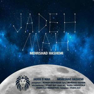 Mehrshad Hashemi – Jadeh o Man