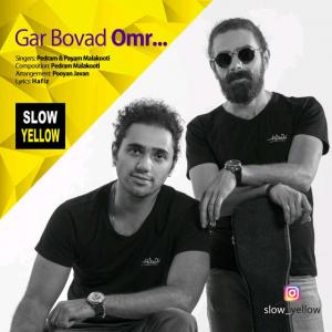 Slow Yellow – Gar Bovad Omr