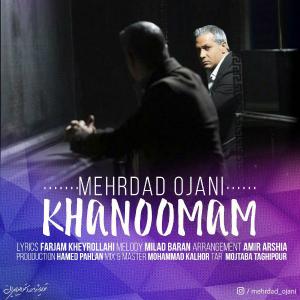 دانلود آهنگ مهرداد اوجانی خانوممم