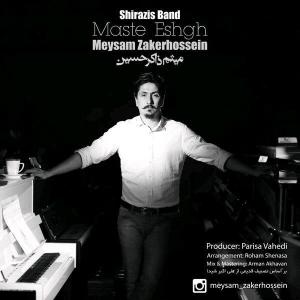 Shirazis Band – Maste Eshgh