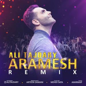 Ali Tajdary – Aramesh (Remix)