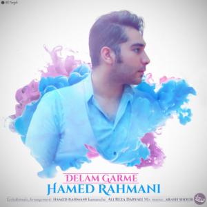 Hamed Rahmani – Delam Garme