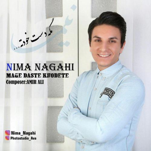 دانلود آهنگ نیما ناگهی مگه دست خودته
