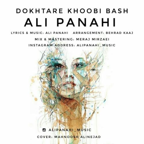 دانلود آهنگ علی پناهی دختر خوبی باش
