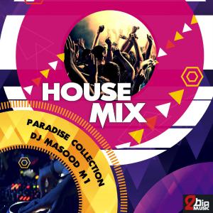 Dj Masoud M1 – House Mix