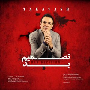 Takavash – Tasmime bad