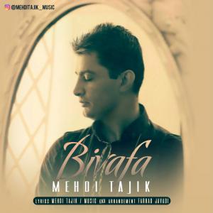 Mehdi Tajik – Bivafa