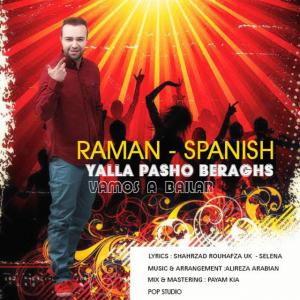 Raman – Yalla Pasho Beraghs