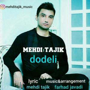 Mehdi Tajik – Dodeli