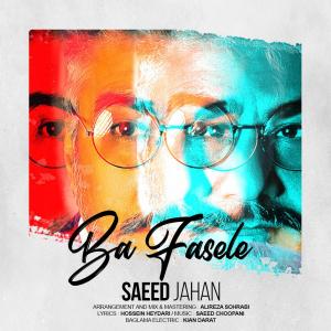 Saeed Jahan – Ba Fasele