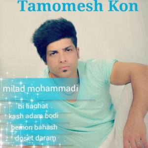 Milad Mohammadi Dooset Daram