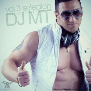 Dj Mt – Selection Vol (Episode 03)