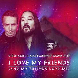 دانلود آهنگ Icona Pop I Love My Friends (And My Friends Love Me)