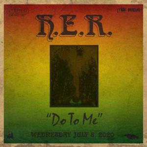 دانلود آهنگ H.E.R. Do To Me