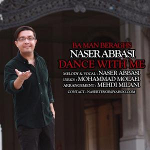 Naser Abbasi Ba Man Beraghs