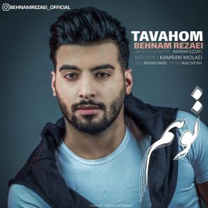 دانلود آهنگ بهنام رضایی توهم