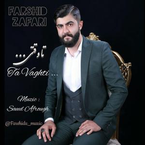 Farshid Zafari Ta Vaghti