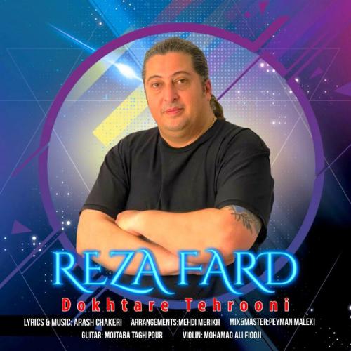Reza Fard Dokhtare Tehrooni