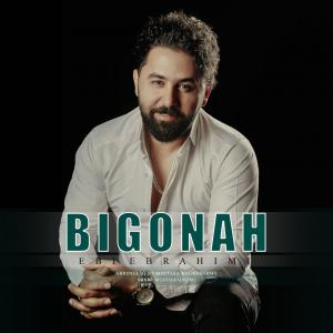 Ebi Ebrahimi Bigonah