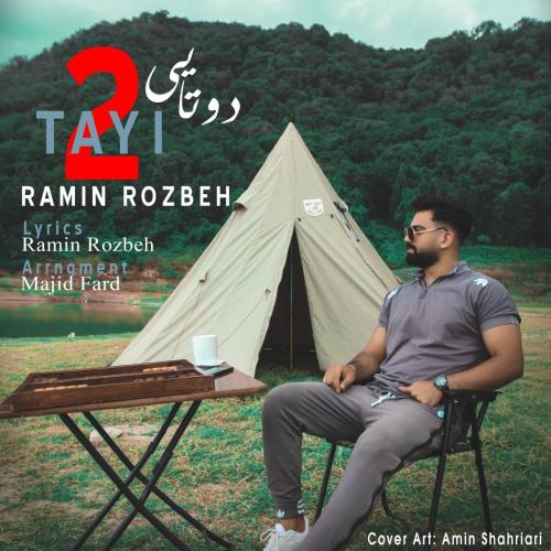 Ramin Rozbeh Do Tayi