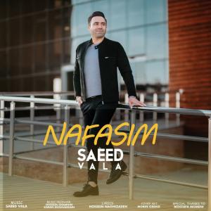 Saeed Vala Nafasim