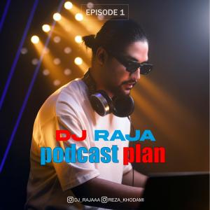 DJ Raja Podcast Plan
