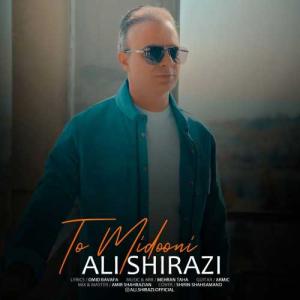Ali Shirazi To Midooni