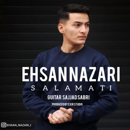 دانلود آهنگ احسان نظری سلامتی