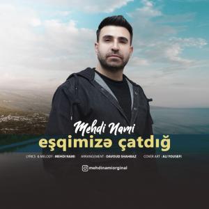 عشقیمیزه چاتدیک مهدی نامی