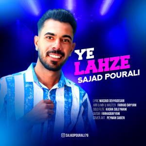 Sajad Pourali Ye Lahze (Demo)