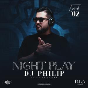 دیجی فیلیپ  Night Play 02