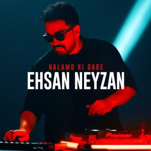 Ehsan Neyzan Halamo Ki Dare