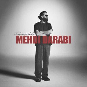 Mehdi Darabi Khiabonaye Khali (House Version)