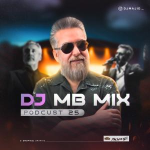 Dj Mb Podcast 25
